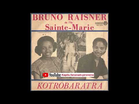 Bruno Raisner - Kotrobaratra (Discomad original 45 tours) - Madagascar.