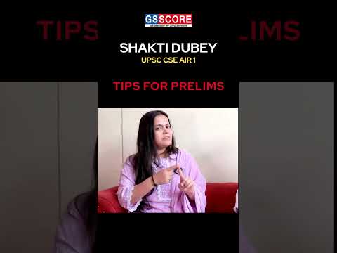 Shakti Dubey Shares Tips To Crack Prelims 2025 | Exclusive Interview with Shakti Dubey AIR1 #gsscore