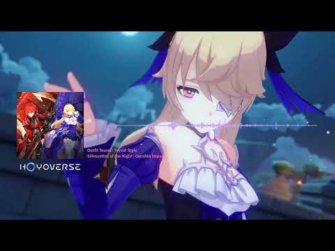 Outfit Teaser: Teyvat Style – Silhouettes of the Night OST Extended [no vocal] - Genshin Impact