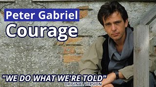 Peter Gabriel - We Do What We're Told (Courage - 1984)
