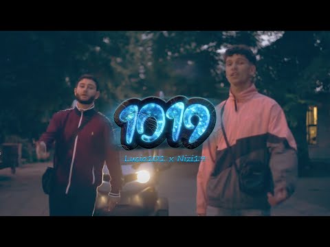 Lucio101 & Nizi19 - 1019 (prod. burrberg)