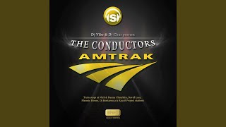 Amtrak (Original Stereotek Mix)