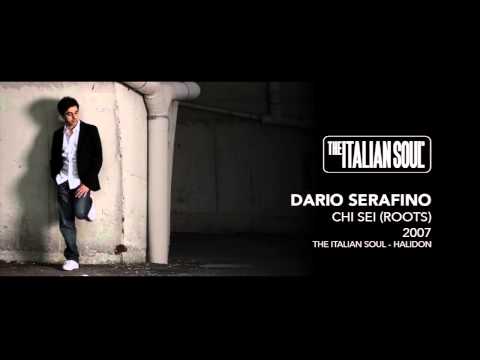 Dario Serafino - Chi Sei Roots