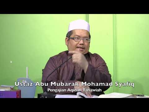 20230109 Ustaz Abu Mubarak Mohamad Syafiq : Pengajian Aqidah Tahawiah