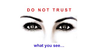 Don't Trust Your EYES TEST!  Do you have the SIX Sense?