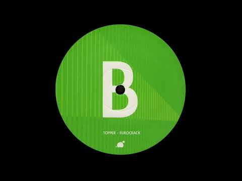 B. Topper - Eurocrack [SIC024]