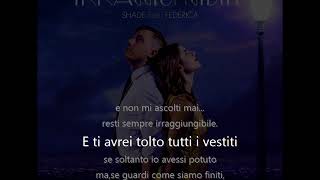 SHADE &amp; FEDERICA Irraggiungibile con testo