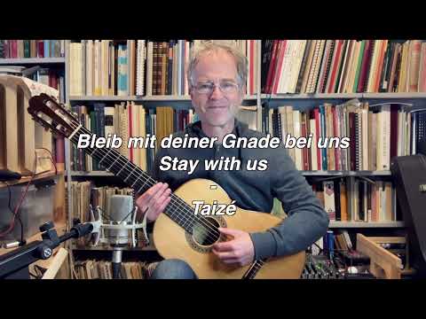 Bleib Mit Deiner Gnade - Taize