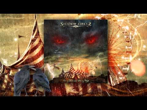 Shadow Circus - Overture (HD)