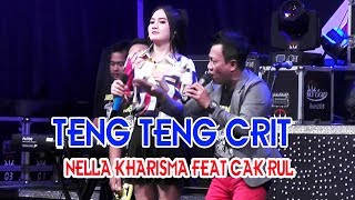 Nella Kharisma feat. Cak Rul - Teng Teng Crit [OFFICIAL]