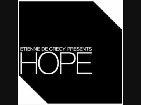 Etienne De Crecy - Hope (Djedjotronic remix)