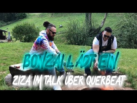 Bonzai lädt ein - Ziza im Querbeat Talk (Ein Blick hinter die Kulissen)