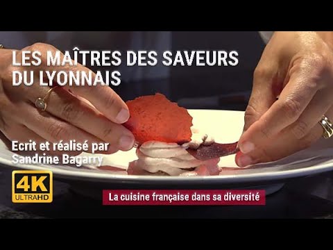 The Masters of Lyonnais Flavors