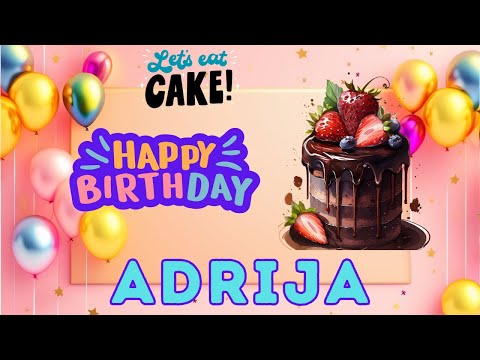 Happy Birthday Adrija, Birthday of Adrija, Best Birthday Wishes, hbd