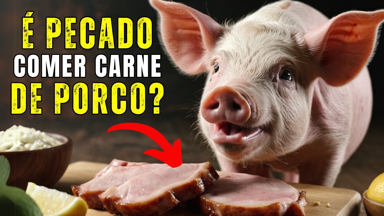 É PECADO comer carne de porco? O que a Bíblia diz sobre carne de porco vai te SURPREENDER