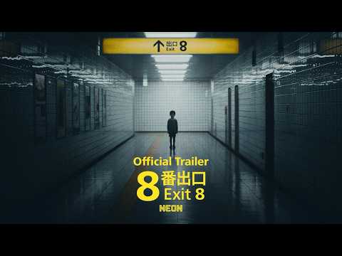 EXIT 8 - Official Trailer - In Theaters April 10