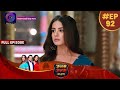Janam Janam Ka Sath Full Episode 92 28th Feb 2023 जनम जनम का साथ Dangal TV