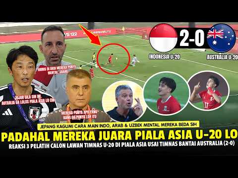 🔴TERKEJUT !! Pelatih Jepang,Arab Saudi&Uzbekistan NGOMONG GINI Usai Timnas U20 Bantai Australia 2-0