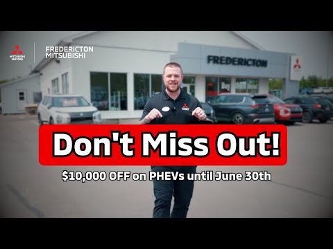 Don't Miss Out | Fredericton Mitsubishi