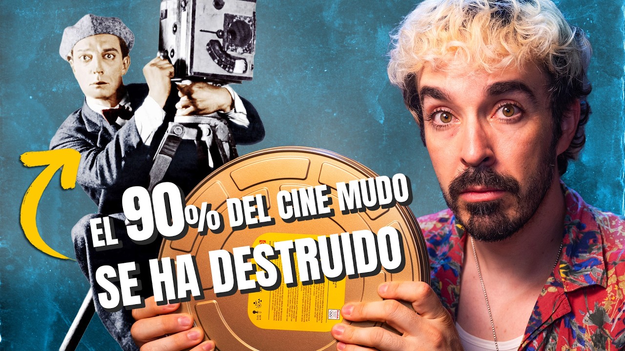 PELÍCULAS DESTRUIDAS PARA SIEMPRE - ¿Por qué se han perdido tantas películas?