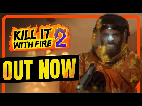 Kill It With Fire 2 - EA Launch Trailer