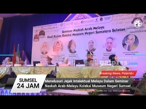 Menelusuri Jejak Intelektual Melayu Seminar Naskah Arab Mela