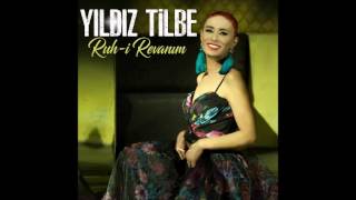 Yıldız Tilbe -  Ruh-i Revanım [Official Audio]