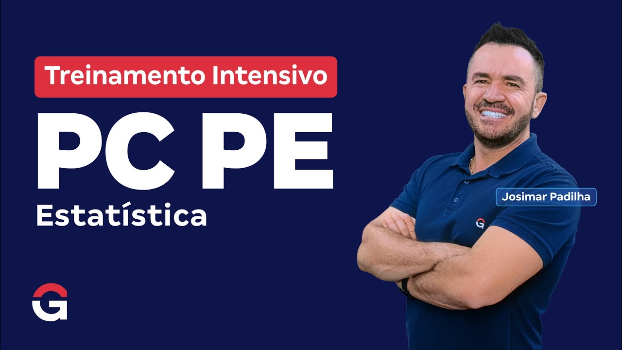 Treinamento Intensivo PC PE | Estatística com Josimar Padilha