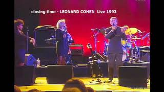 closing time - LEONARD COHEN  Live 1993