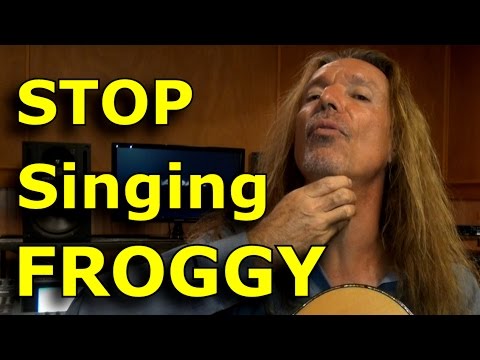 How To Stop Singing Froggy - Killer Tips and Tricks - Singing Lessons - Ken Tamplin Vocal Academy