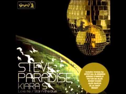 Steve Paradise Feat. Kiara S - Love Me (Sergio D'angelo Remix)