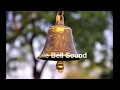 Temple Bell Sound Effect