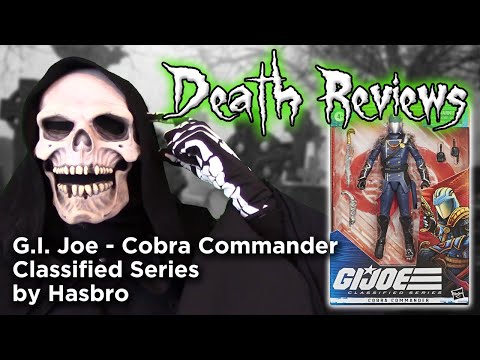 Death Reviews: Cobra Commander - Classified Series