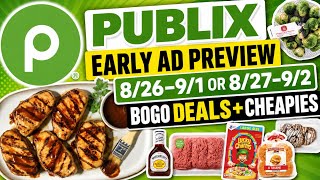 Publix Early Ad Preview 8/26–9/1 or 8/27–9/2 | Best BOGO Deals & Cheapies! #publixcouponing 