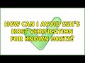 How Can I Avoid SSH S Host Verification For Known Hosts 7 Solutions