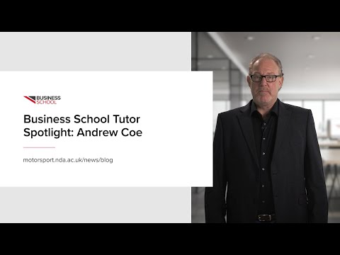 Business of Motorsport Tutor Spotlight: Andrew Coe
