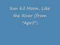 Sun Kil Moon, Like the River 