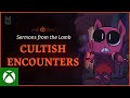 Cult of the Lamb | Sermons from the Lamb: Cultish Encounters