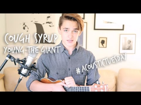 Cough Syrup - Young the Giant (Acoustic Cover by Ian Grey)