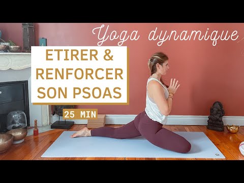 20 minutes de yoga pour étirer, renforcer et stabiliser le psoas | Hatha Yoga (tous niveaux)