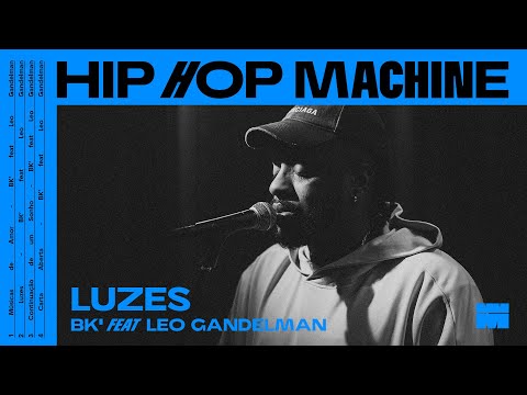 Leo Gandelman apresenta: Hip Hop Machine #23 BK' - Luzes