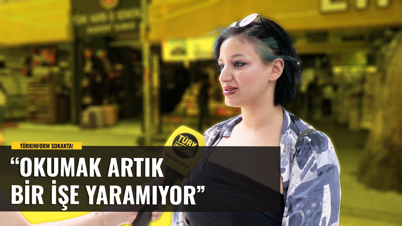 Okumak Mı Zanaat Öğrenmek Mi?- TürkInform Sokakta