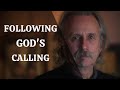 Following God's Calling | Giving Music A Second Try
