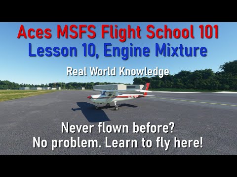 Aces MSFS Flight Training 101 | Engine Management | Mixture