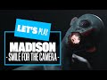 Let's Play MADiSON Part 1 - SMILE FOR THE CAMERA! MADiSON NEW PC GAMEPLAY