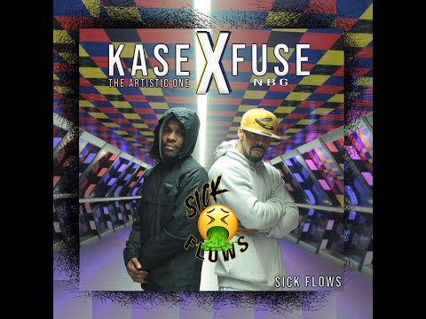 Kase The Artistic One X FUSE NBG - SICK FLOWS 🤮