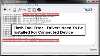 Flashtool Error - Driver Need To be Installed For Connected Devices