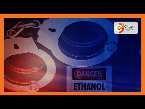 Police impound 9,000 liters of ethanol in Nakuru