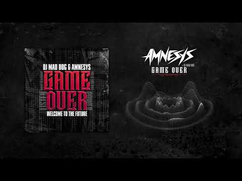 Dj Mad Dog & Amnesys - Game over