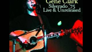 Gene Clark - In The Pines